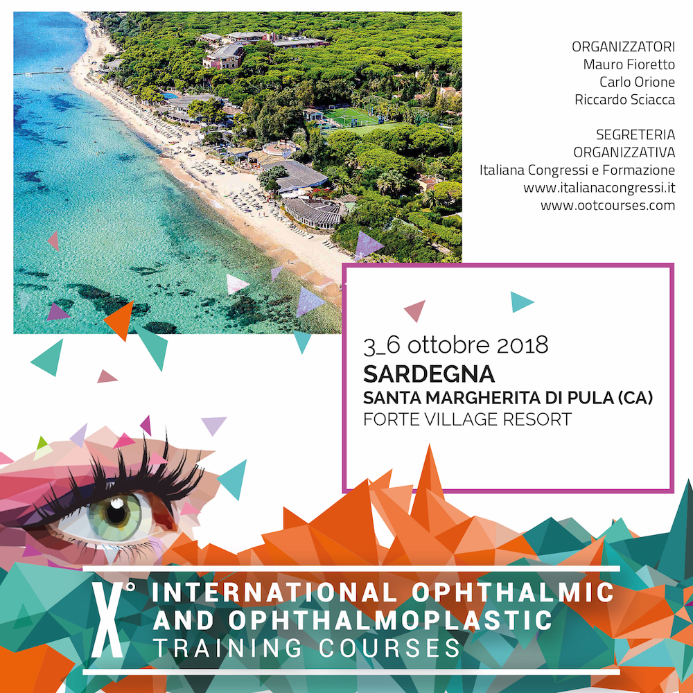 X° International Ophthalmic and Ophthalmoplastic Training Courses